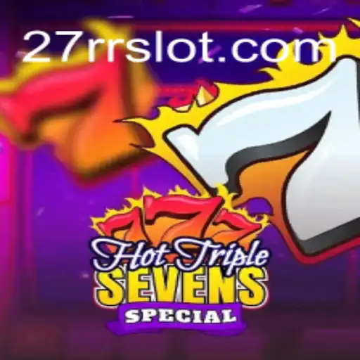 Exploring the Excitement of HotTripleSevensSpecial with Keyword 27RR